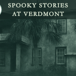 Member Fee: Spooky Stories at Verdmont